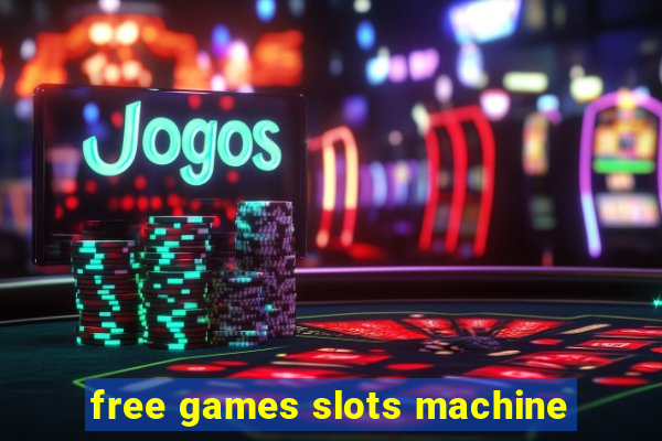 free games slots machine