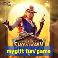 mygift fun/game