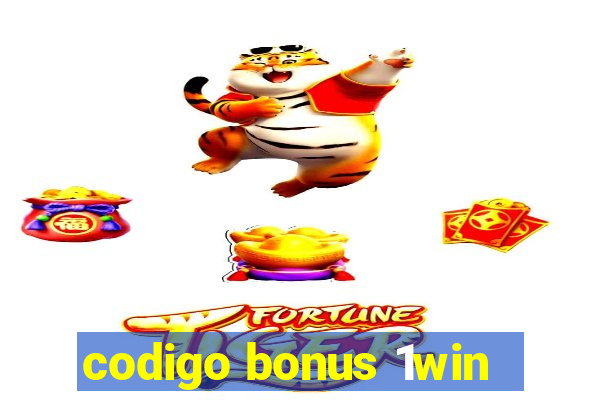 codigo bonus 1win