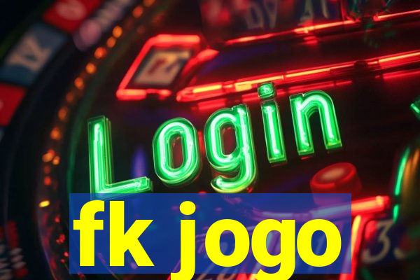 fk jogo