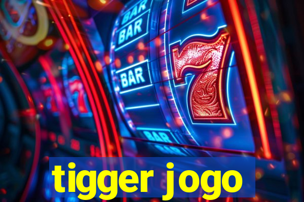 tigger jogo