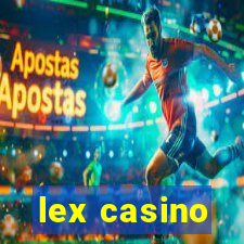 lex casino