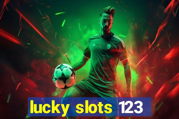 lucky slots 123