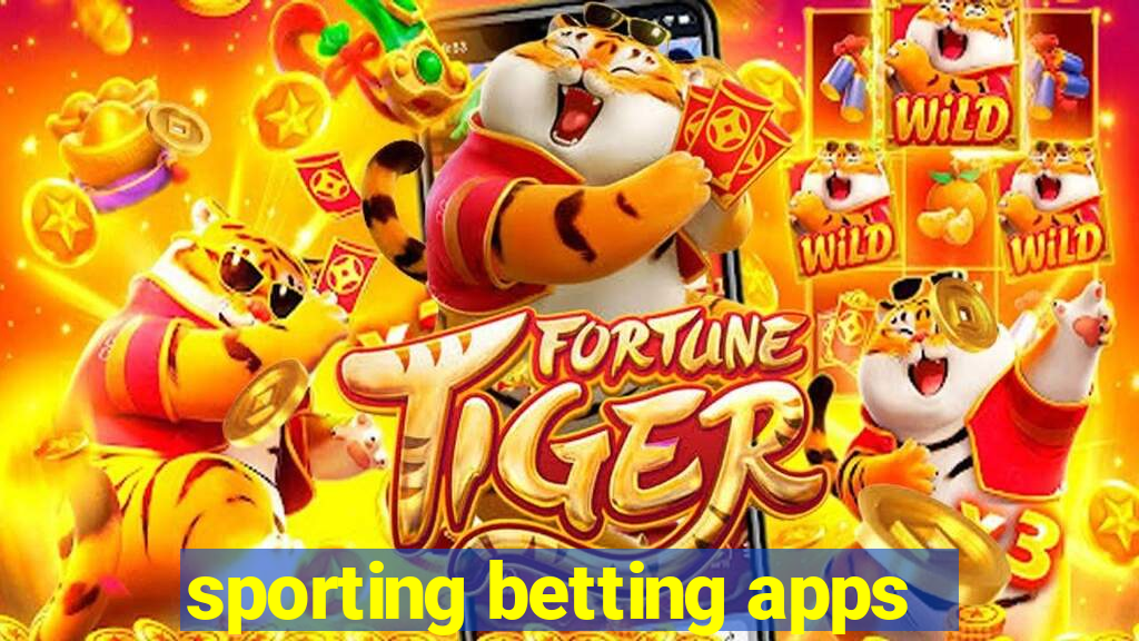 sporting betting apps