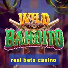 real bets casino