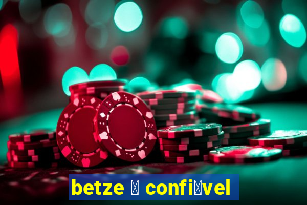 betze 茅 confi谩vel