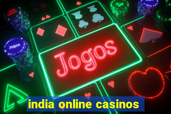 india online casinos