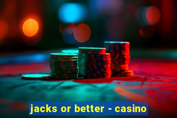 jacks or better - casino