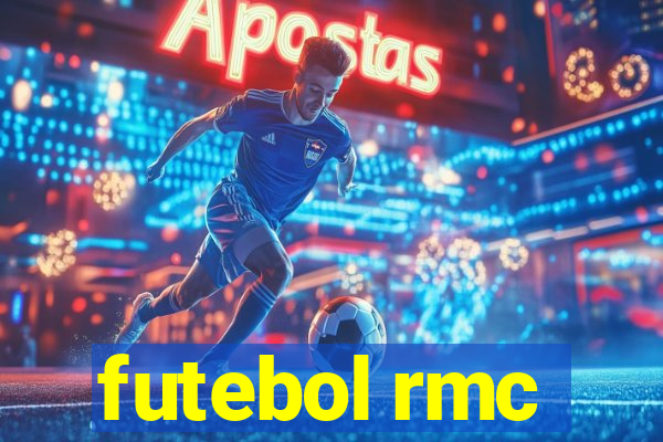 futebol rmc