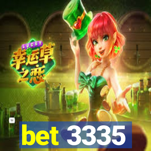 bet 3335