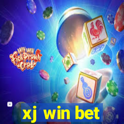 xj win bet