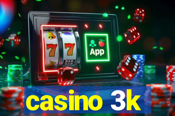 casino 3k