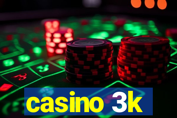 casino 3k