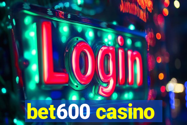 bet600 casino