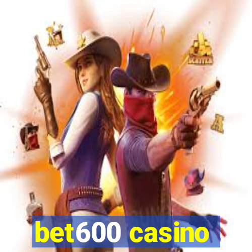 bet600 casino