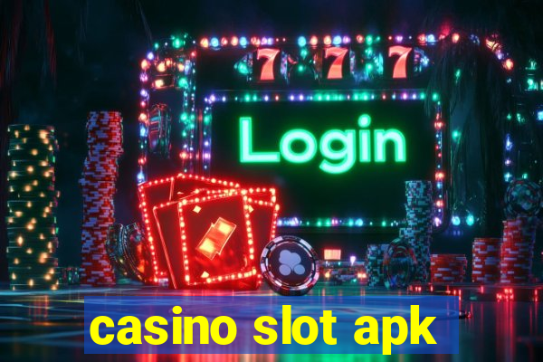 casino slot apk