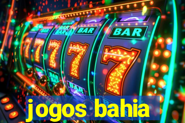 jogos bahia