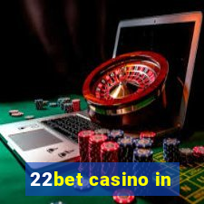 22bet casino in