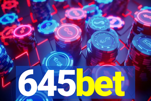 645bet