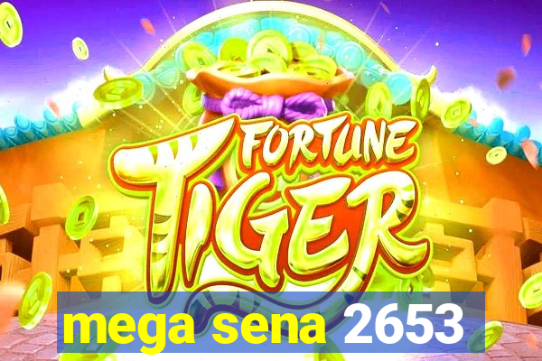 mega sena 2653