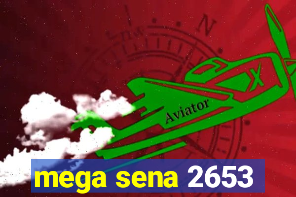 mega sena 2653