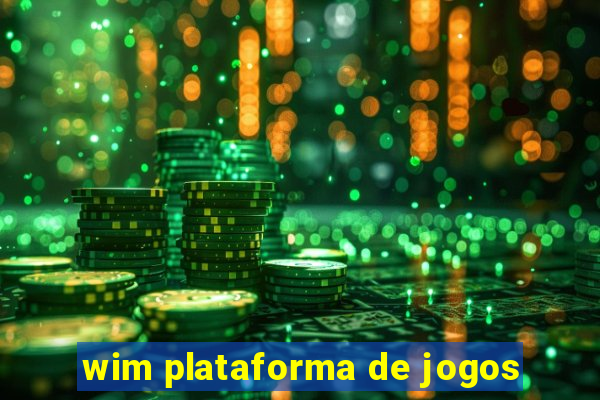 wim plataforma de jogos