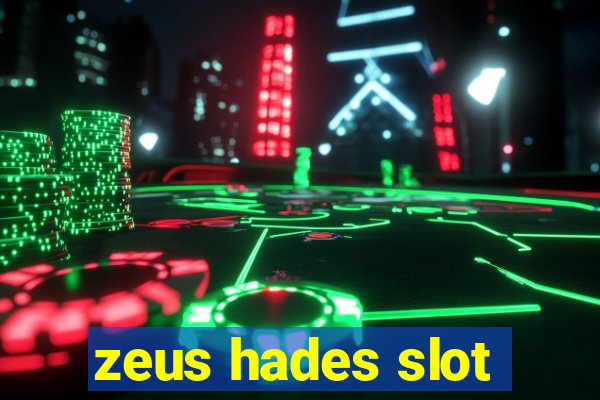 zeus hades slot