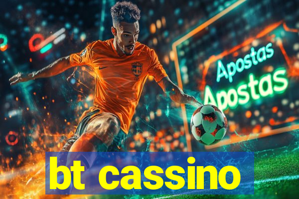 bt cassino