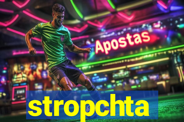 stropchta