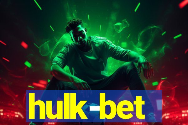 hulk-bet