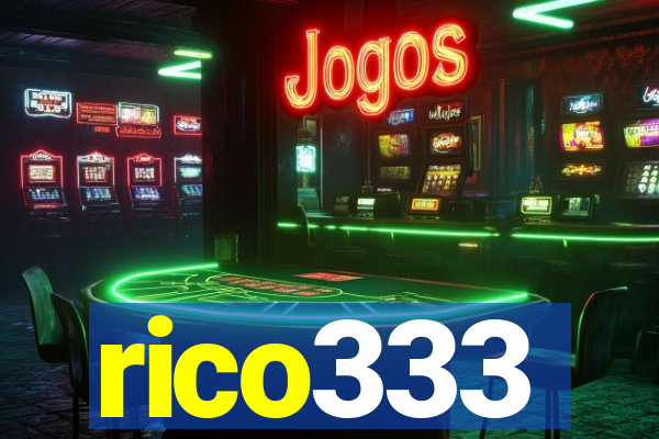 rico333