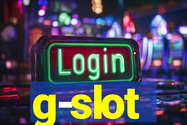 g-slot