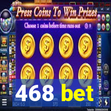 468 bet