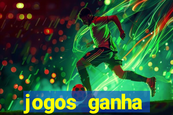 jogos ganha dinheiro na hora