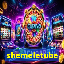 shemeletube