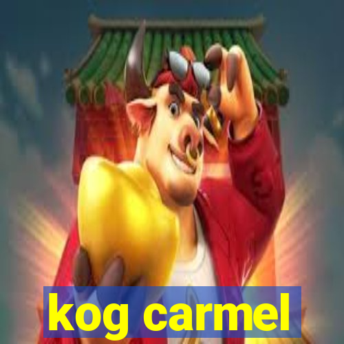 kog carmel