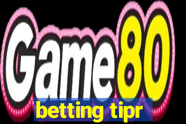 betting tipr