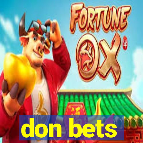 don bets