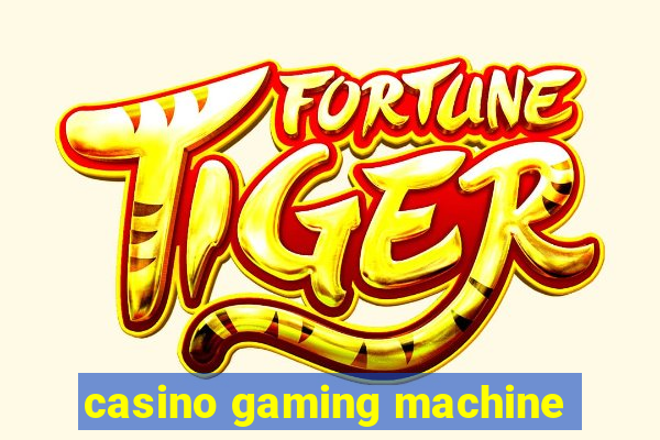 casino gaming machine