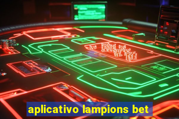 aplicativo lampions bet