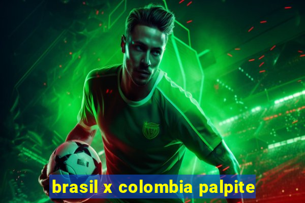 brasil x colombia palpite