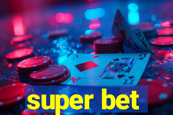 super bet