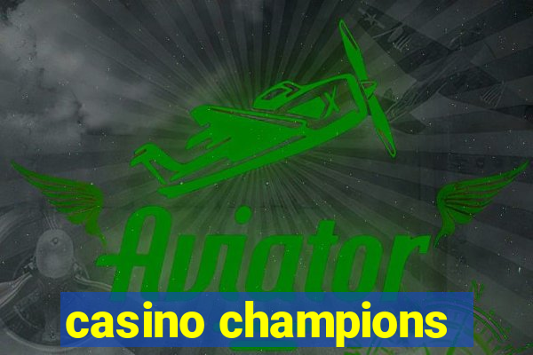 casino champions