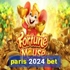 paris 2024 bet