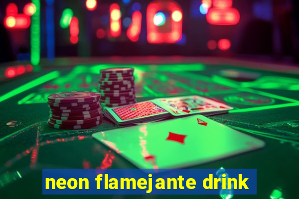 neon flamejante drink