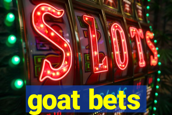 goat bets