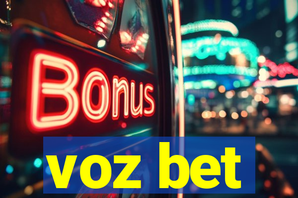 voz bet