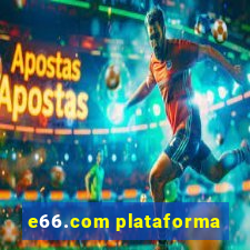 e66.com plataforma