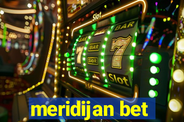 meridijan bet