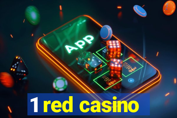 1 red casino